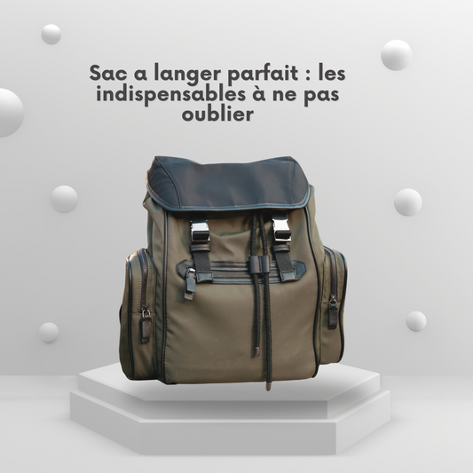 Sac a langer parfait : les indispensables à ne pas oublier